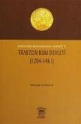 Trabzon Rum Devleti 1204- 1461