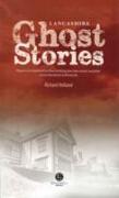 Lancashire Ghost Stories