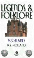 Scottish Legends and Folklore