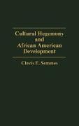 Cultural Hegemony and African American Development