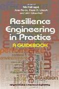 Resilience Engineering in Practice