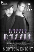 Gin and Jazz: Razzle Dazzle