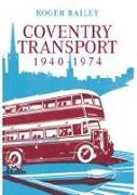 Coventry Transport 1940 - 1974