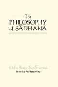 The Philosophy of S¿dhan¿