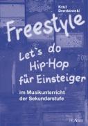 Freestyle - Let's do Hip-Hop für Einsteiger