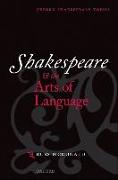 Shakespeare and the Arts of Language