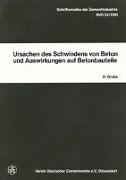 Ursachen des Schwindens von Beton und Auswirkungen auf Betonbauteile