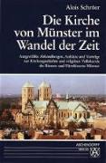 Die Kirche von Münster im Wandel der Zeit