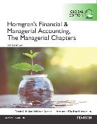 Horngren's Financial & Managerial Accounting, The Financial Chapters and The Managerial Chapters with MyAccountingLab, Global Edition