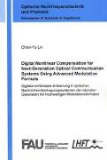 Digital Nonlinear Compensation for Next-Generation Optical Communication Systems Using Advanced Modulation Formats