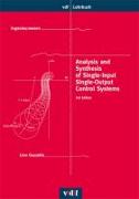 Analysis and Synthesis of Single-Input/Single-Output Control Systems