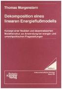 Dekomposition eines linearen Energieflussmodells