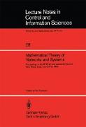 Mathematical Theory of Networks and Systems