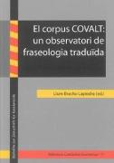 El corpus COVALT: un observatori de fraseologia traduïda