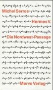 Hermes / Die Nordwest-Passage