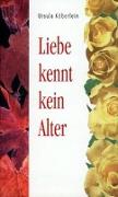 Liebe kennt kein Alter