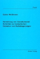 Herstellung von Vanadiumoxid-Schichten zur katalytischen Oxidation von Russablagerungen