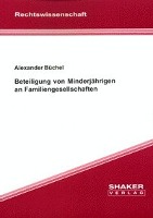 Beteiligung von Minderjährigen an Familiengesellschaften