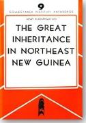 The Great Inheritance in North-East New Guinea