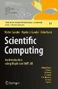 Scientific Computing - An Introduction using Maple and MATLAB