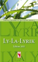 Ly-La-Lyrik . Edition 2013