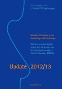 Update 2012/13. Moderne Therapien in der Gynäkologischen Onkologie