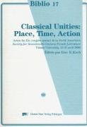 Classical Unities: Place, Time, Action