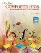One-Page Composer BIOS: 50 Reproducible Biographies of Famous Composers, Book & Data CD [With CDROM]