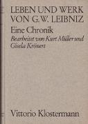 Leben und Werk von Gottfried Wilhelm Leibniz