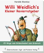 Willi Weidlich's Kleiner Revierratgeber