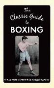 The Classic Guide to Boxing