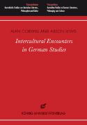 Intercultural Encounters in German Studies