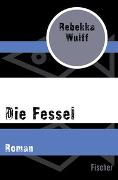 Die Fessel