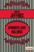 Aphrodite liebt Mallorca