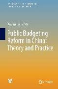 Public Budgeting Reform in China: Theory and Practice