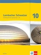 Lambacher Schweizer. 10. Schuljahr G9. Schülerbuch. Neubearbeitung. Hessen