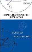 Quantum Approach to Informatics