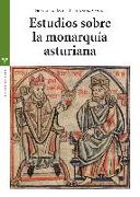 Estudios sobre la monarquía Asturiana