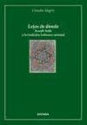 Lejos de Donde: Joseph Roth y la tradición hebráico-oriental