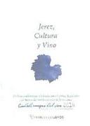 Jerez, cultura y vino