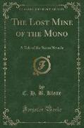 The Lost Mine of the Mono