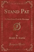 Stand Pat