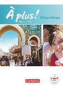 À plus !, Französisch als 2. und 3. Fremdsprache - Ausgabe 2018, Charnières, Schulbuch, Festeinband