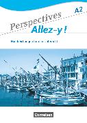 Perspectives - Allez-y !, A2, Handreichungen für den Unterricht mit Kopiervorlagen