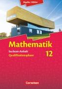 Bigalke/Köhler: Mathematik, Sachsen-Anhalt, 12. Schuljahr, Schülerbuch