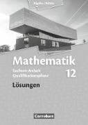 Bigalke/Köhler: Mathematik, Sachsen-Anhalt, 12. Schuljahr, Lösungen zum Schülerbuch