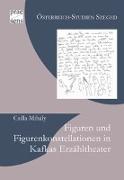 Figuren und Figurenkonstellationen in Kafkas Erzähltheater