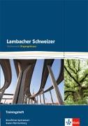 Lambacher Schweizer für berufliche Gymnasien. 11. Schuljahr. Trainingsheft Eingangsklasse. Baden-Württemberg