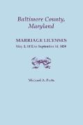 Baltimore County, Maryland, Marriage Licenses, May 2, 1832 to September 14, 1839