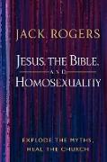 Jesus, the Bible, and Homosexuality